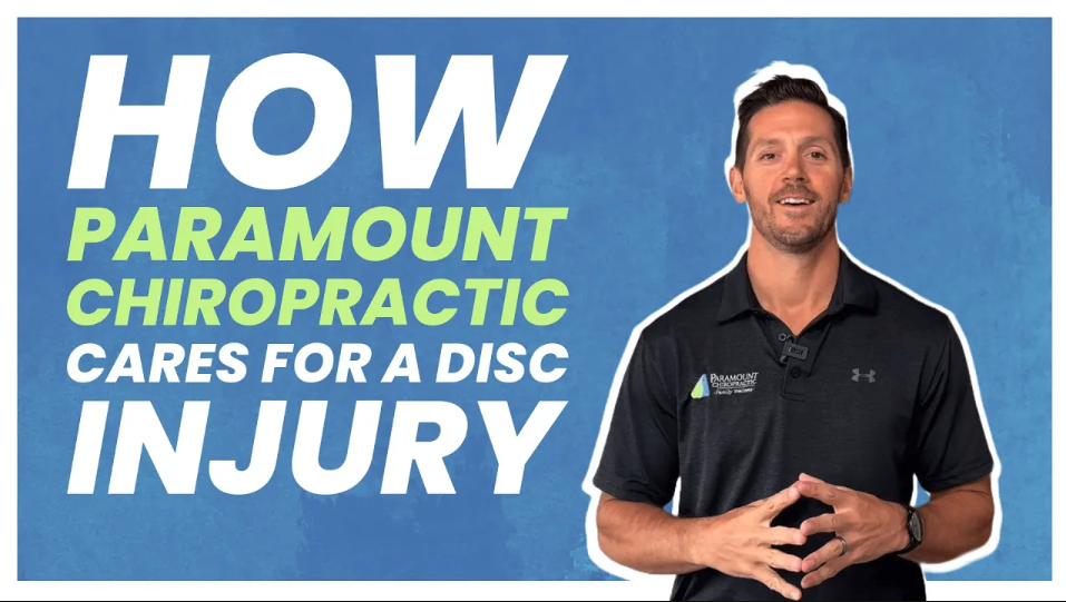 How Paramount Chiropractic Cares for a Disc Injury | Chiropractor for Disc Injuries in Westlake, OH