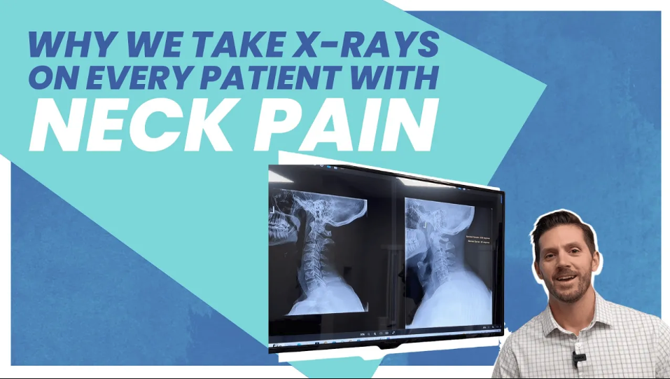 Why We Take X-rays on Every Patient With Neck Pain | Chiropractor in Westlake, OH